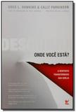Descubra Onde Você Esta - Vida