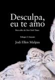 Desculpa, eu te amo