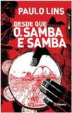 Desde que o samba é samba