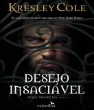 Desejo Insaciavel - Vol 01 - Valentina
