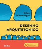 Desenho Arquitetonico - 05 Ed - Edgard blucher
