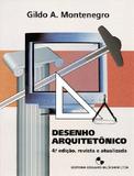 Desenho Arquitetonico / Montenegro - Ed blucher