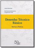 Desenho Técnico Básico - Teoria e Prática