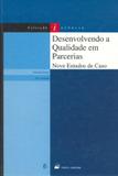Desenvolvendo a qualidade em parcerias: nove estudos de caso - col. infancia vol. 6 - Por - porto