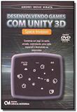 Desenvolvendo games com unity 3d - Ciencia moderna