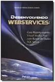 Desenvolvendo web services: guia rapido usando vis - Ciencia moderna