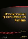 Desenvolvimento de Aplicativos Moveis com Xamarin - Novatec