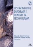 Desenvolvimento, democracia e dignidade da pessoa humana - Unijui