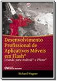 Desenvolvimento profissional de aplicativos moveis em flash - Ciencia moderna
