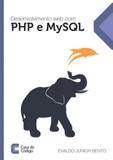 Desenvolvimento web com php e mysql - Casa do codigo