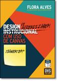 Design de Aprendizagem Com Uso de Canvas - Dvs