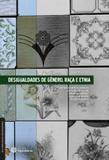 Desigualdades de gênero, raça e etnia