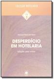 Desperdicio em hotelaria: solucoes para evitar - Educs