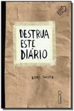 Destrua este diario - Intrinseca