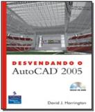 Desvendando o autocad 2005 01 - Makron books (pearson)