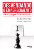 Desvendando o Emagrecimento - Phorte