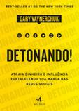 Detonando! - Alta books