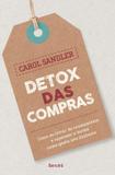 Detox das compras - Benvira (saraiva)