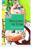 deu a louca no tempo - Atica