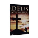 Deus Acima de Tudo - Uma História de Fé - Neo