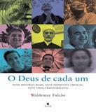 Deus De Cada Um, O - Agir