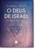 Deus de Israel, O: Na Teologia do Antigo Testamento - Hagnos