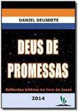 Deus de promessas - Autor independente