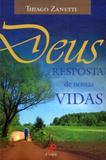 Deus e a resposta de nossas vidas - Palavra e prece