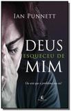 Deus esqueceu de mim! - Thomas nelson