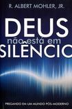 Deus Não Está em Silêncio - Fiel editora