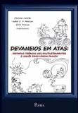Devaneios em atas - distopias teóricas nos multiletramentos e inglês como língua franca - Pontes