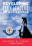 Developing Lean Leaders at All Levels - Alpha academic press