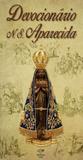 Devocionario a Nossa Senhora Aparecida - Canção nova