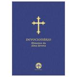 Devocionário: Alimento da Alma Devota - Editora santa cruz