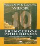 Dez Principios Poderosos Para O Servico Cristao - Vida nova