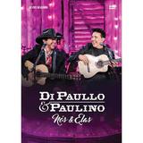 Di Paullo Paulino - Nós Elas - DVD - Som livre