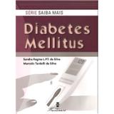 Diabetes Mellitus - Serie saiba mais - Martinari