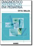 Diagnostico diferencial em pediatria - Rubio
