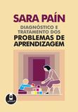 Diagnóstico e Tratamento dos Problemas de Aprendizagem