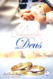 Dialogando com deus - para casais - Editora a partilha