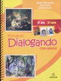 Dialogando com Textos - 9º Ano - Positivo