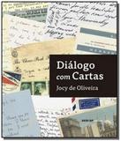 Dialogo com cartas - colecao memoria e sociedade - Editora sesi