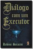 Dialogo com um executor - Madras