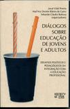 Diálogo sobre Educação de Jovens e Adultos - Mercado de letras