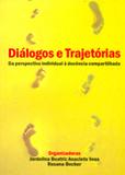 Diálogos e Trajetórias - Da Perspectiva Individual à Docência Compartilhada - All print