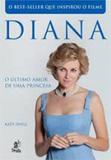 Diana - o ultimo amor de uma princesa - Prata editora