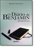 Diário de Benjamin, O: Memórias - Giostri