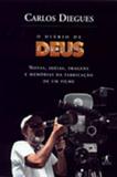 Diário de Deus e Brasileiro,o - Objetiva