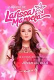 Diario de larissa manoela - Casa dos livros