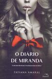 Diario de Miranda, O - Pandorga editora